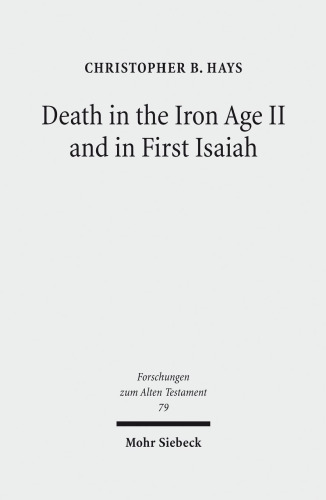 Death in the Iron Age II and in First Isaiah