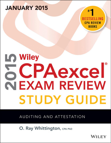 Wiley CPAexcel Exam Review 2015 Study Guide: Auditing and Attestation