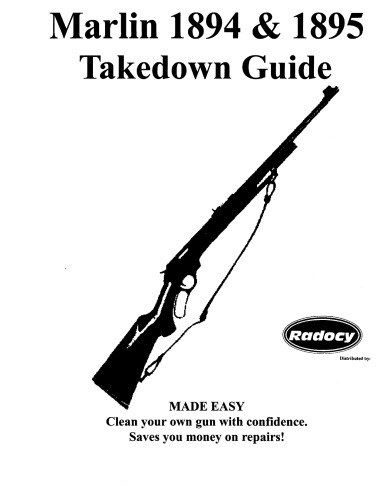 Marlin 1894 & 1895 Takedown Guide