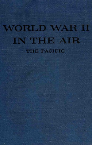 World War II in the Air: The Pacific