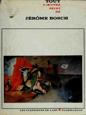 Tout l'œuvre peint de Jérôme Bosch