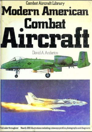 Modern American Combat Aircraft