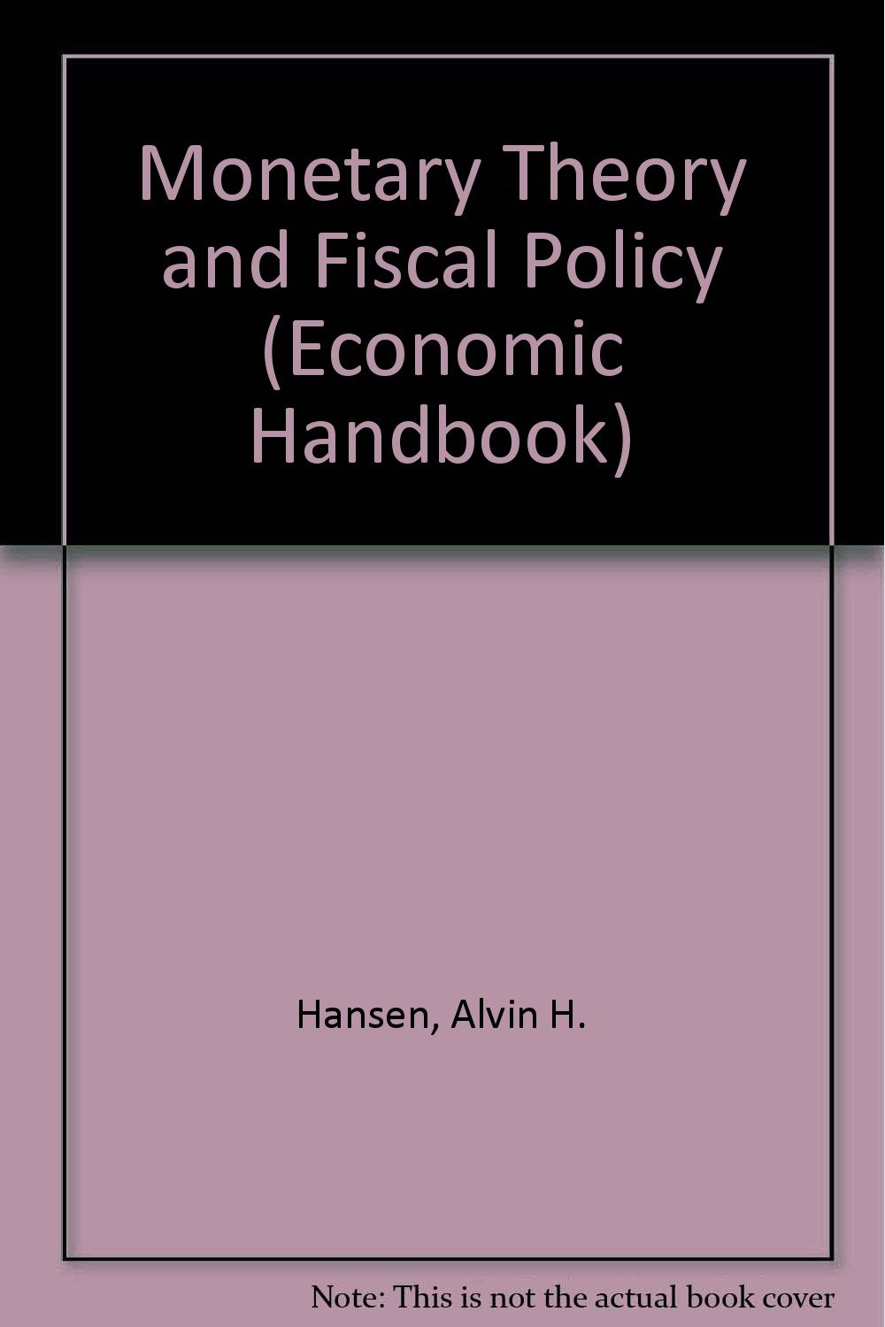 Monetary Theory and Fiscal Policy