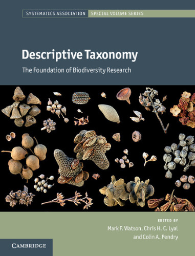 Descriptive Taxonomy: The Foundation of Biodiversity Research