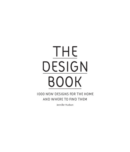 The Design Book: 1,000 New Designs for the Home and Where to Find Them