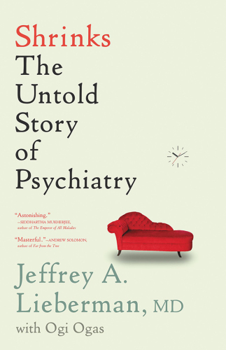 Shrinks: The Untold Story of Psychiatry