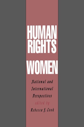 Human Rights of Women: National and International Perspectives