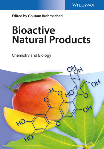 Bioactive Natural Products: Chemistry and Biology