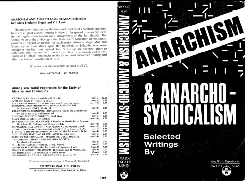 Selected Writings By Marx, Engels, and Lenin On Anarchism and Anarcho-Syndicalism