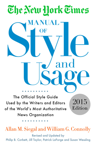 The New York Times Manual of Style and Usage