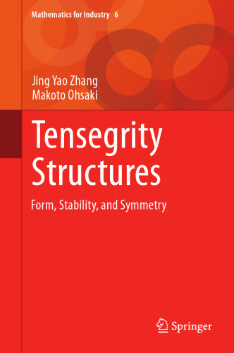 Tensegrity Structures: Form, Stability, and Symmetry