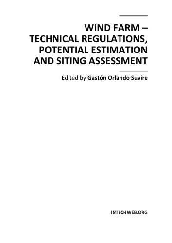 Wind Farm - Technical Regulations, Potential Estimation and Siting Assessment