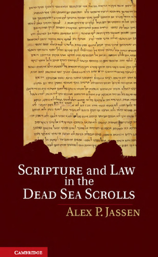 Scripture and Law in the Dead Sea Scrolls