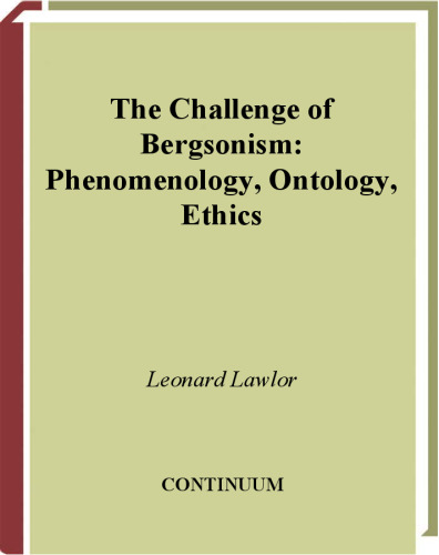 The Challenge of Bergsonism