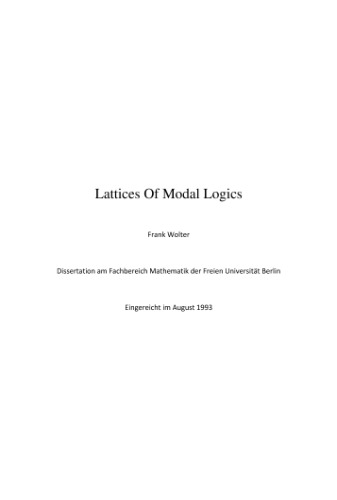 Lattices of Modal Logics [PhD Thesis]