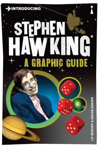 Introducing Stephen Hawking: A Graphic Guide