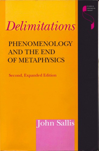 Delimitations: Phenomenology and the End of Metaphysics