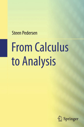 From Calculus to Analysis