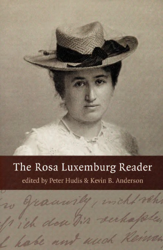 The Rosa Luxemburg Reader