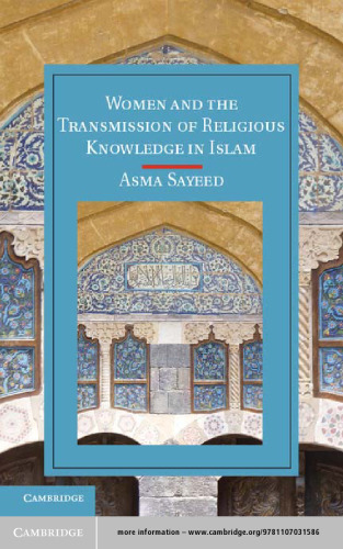 Women and the Transmission of Religious Knowledge in Islam