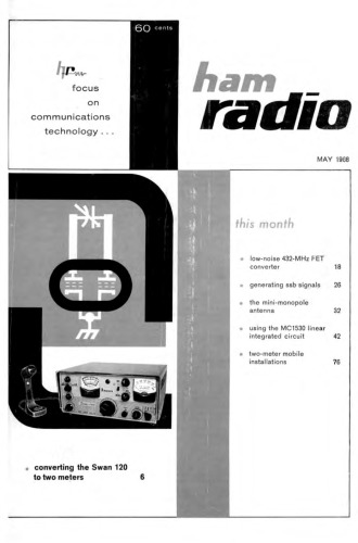 May 1968 
Ham Radio Magazine - May 1968