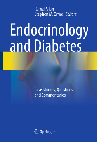 Endocrinology and Diabetes: Case Studies, Questions and Commentaries