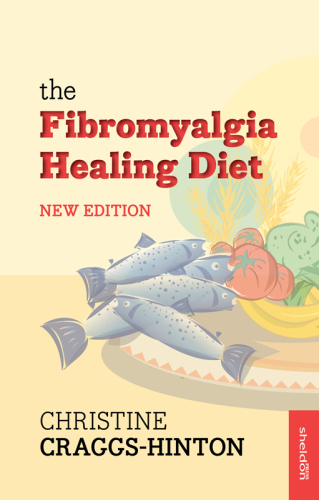 The Fibromyalgia Healing Diet New Edition