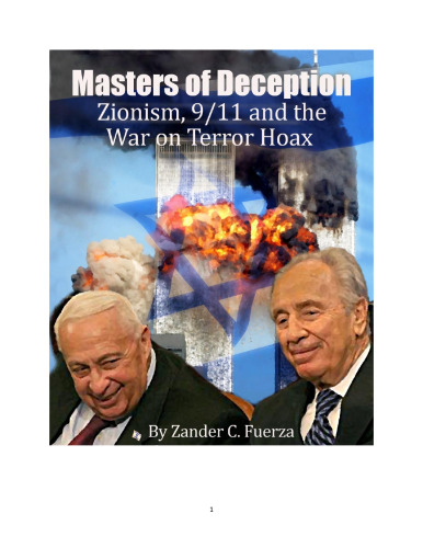 Masters of Deception: Zionism, 9/11 and the War on Terror  Hoax