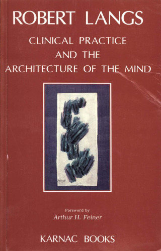 Clinical Practice and the Architecture of the Mind