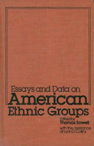 Essays and data on American ethnic groups