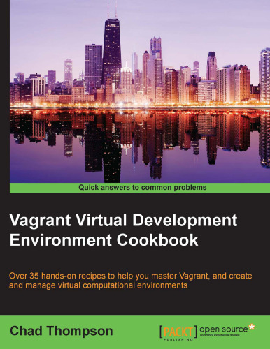 Vagrant Virtual Development Environment Cookbook