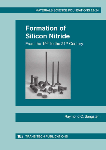 Formation of Silicon Nitride: From the 19th to the 21st Century