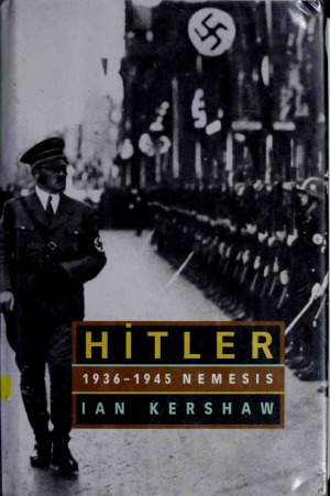 Hitler, 1936-45: Nemesis