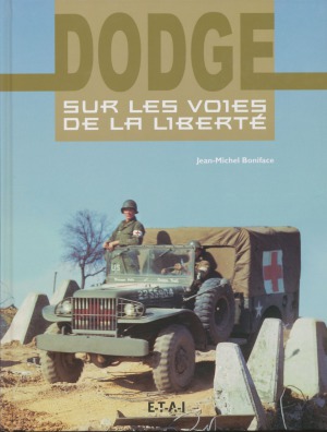 Dodge  Sur les Voies de la Liberte