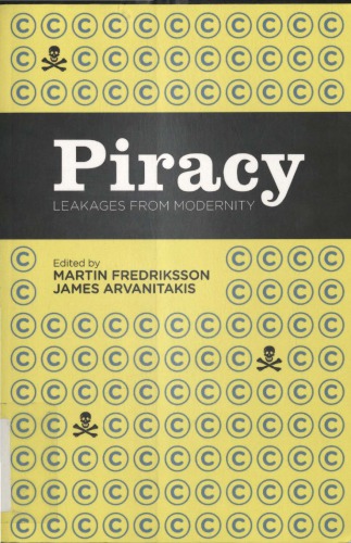 Piracy: Leakages from Modernity