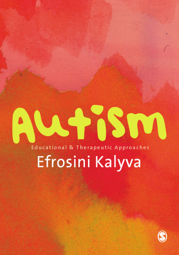 Autism: Educational and Therapeutic Approaches