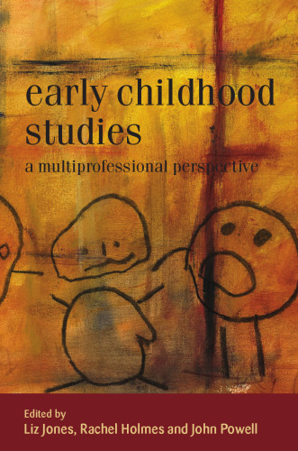 Early Childhood Studies: A Multiprofessional Perspective