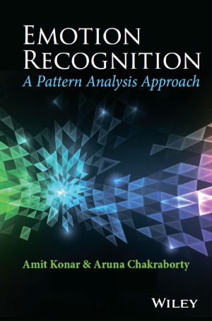 Emotion Recognition  A Pattern Analysis Approach