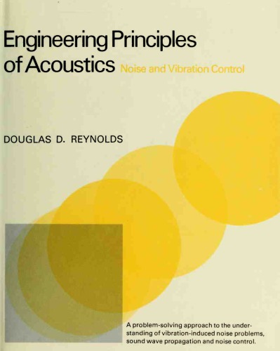 Engineering principles of acoustics: Noise and vibration control