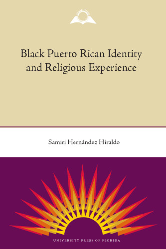 Black Puerto Rican Identity and Religious Experience