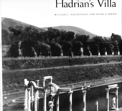 Hadrian's villa and its legacy