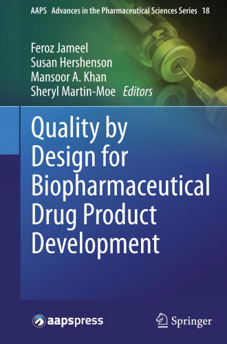 Quality by Design for Biopharmaceutical Drug Product Development