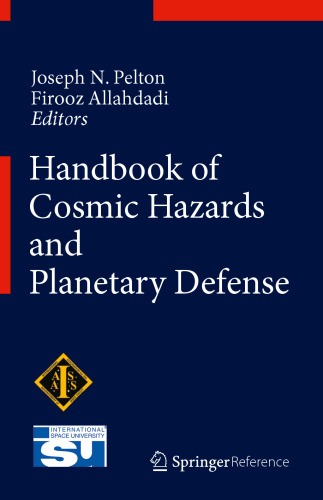 Handbook of Cosmic Hazards and Planetary Defense