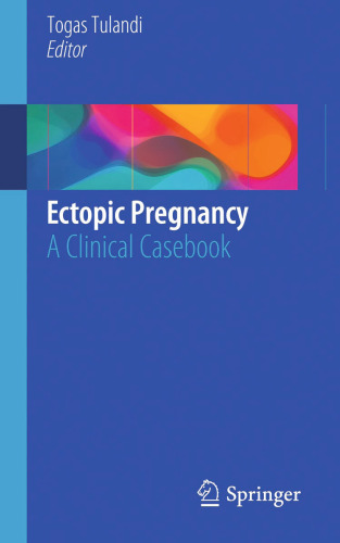 Ectopic Pregnancy: A Clinical Casebook