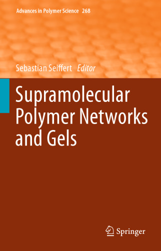 Supramolecular Polymer Networks and Gels