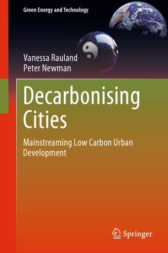 Decarbonising Cities: Mainstreaming Low Carbon Urban Development