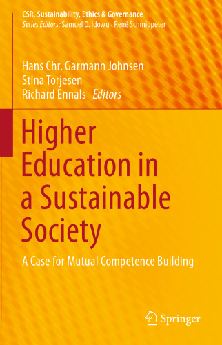 Higher Education in a Sustainable Society: A Case for Mutual Competence Building