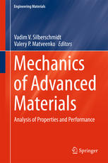 Mechanics of Advanced Materials: Analysis of Properties and Performance