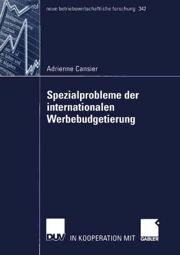 Spezialprobleme der internationalen Werbebudgetierung