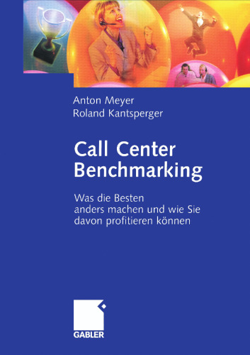 Call Center Benchmarking: Was die Besten anders machen und wie Sie davon profitieren können